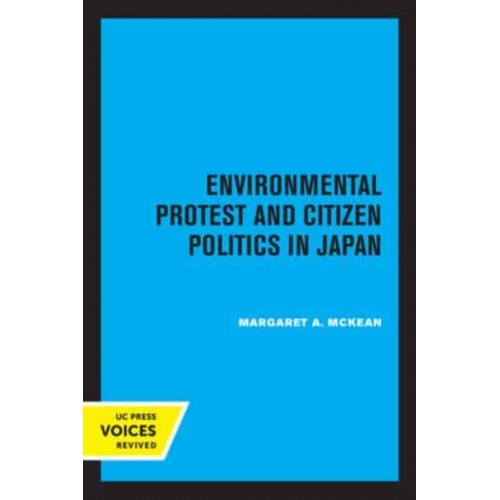 Environmental Protest and Citizen Politics in Japan