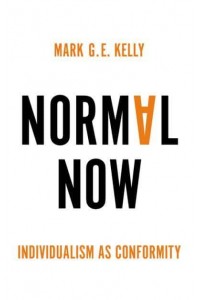 Normal Now Individualism as Conformity