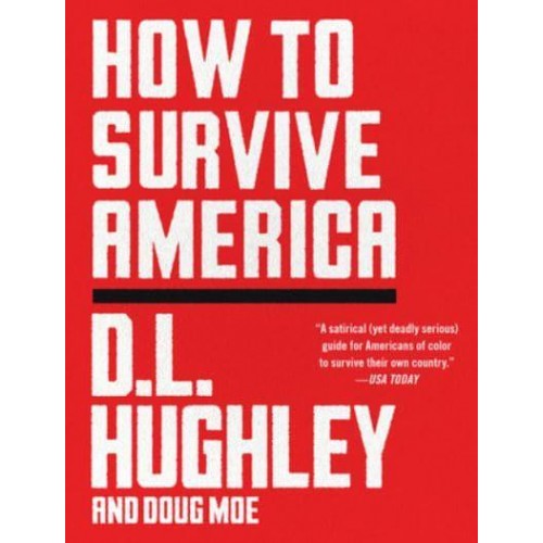 How to Survive America