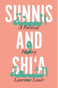 Sunnis and Shi'a A Political History