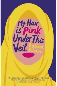 My Hair Is Pink Under This Veil