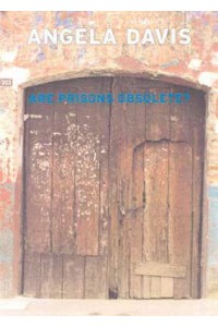 Are Prisons Obsolete? - An Open Media Book