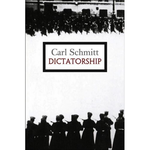 Dictatorship From the Origin of the Modern Concept of Sovereignty to Proletarian Class Struggle