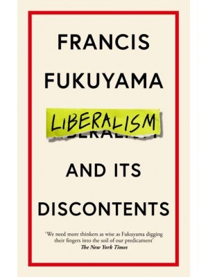 Liberalism and Its Discontents