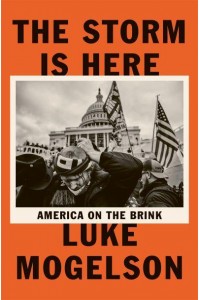 The Storm Is Here America on the Brink