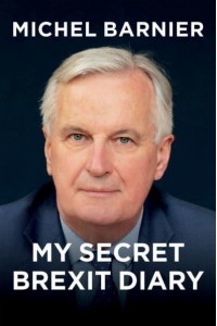 My Secret Brexit Diary A Glorious Illusion