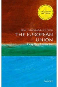 The European Union A Very Short Introduction - Very Short Introductions