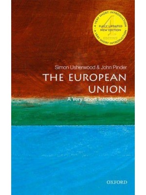 The European Union A Very Short Introduction - Very Short Introductions