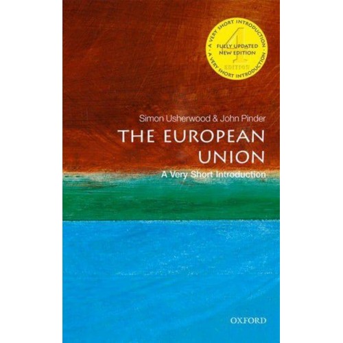 The European Union A Very Short Introduction - Very Short Introductions
