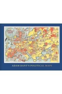 Adam Dant's Political Maps