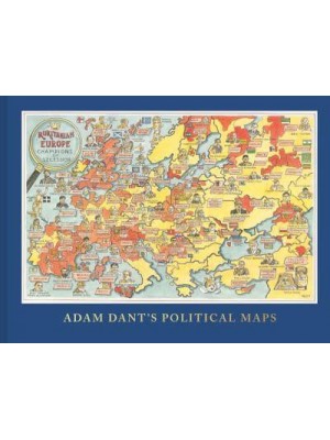 Adam Dant's Political Maps