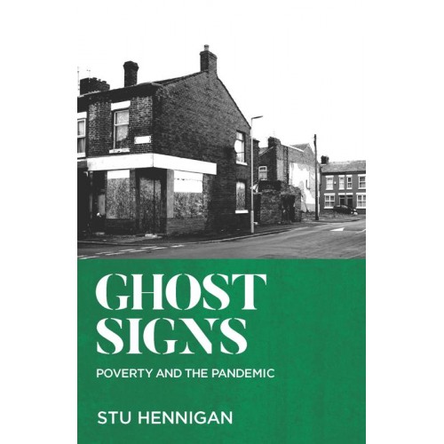 Ghost Signs Poverty and the Pandemic