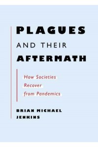 Plagues and Their Aftermath