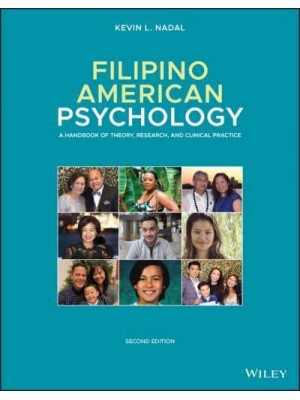 Filipino American Psychology A Handbook of Theory, Research, and Clinical Practice