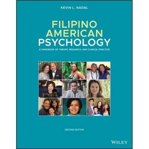 Filipino American Psychology A Handbook of Theory, Research, and Clinical Practice
