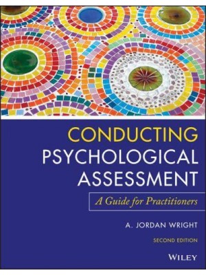 Conducting Psychological Assessment A Guide for Practitioners
