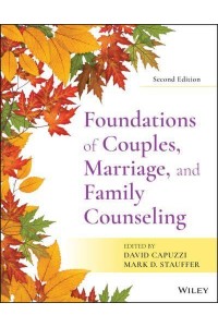 Foundations of Couples, Marriage, and Family Counseling