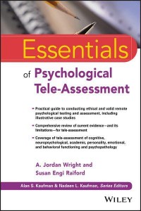 Essentials of Psychological Tele-Assessment - Essentials of Psychological Assessment Series