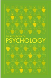 The Little Book of Psychology - Big Ideas