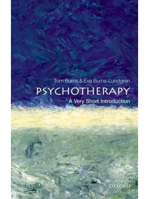 Psychotherapy A Very Short Introduction - Very Short Introductions