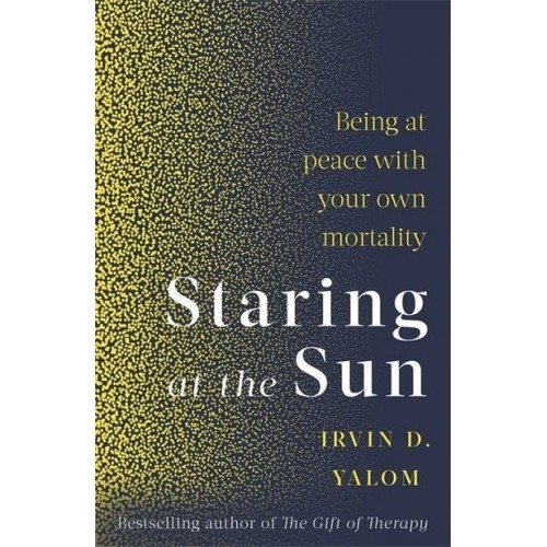 Staring at the Sun Being at Peace With Your Own Mortality