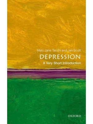 Depression A Very Short Introduction - Very Short Introductions