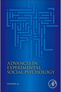 Advances in Experimental Social Psychology - Advances in Experimental Social Psychology