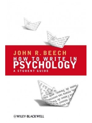 How to Write in Psychology A Student Guide