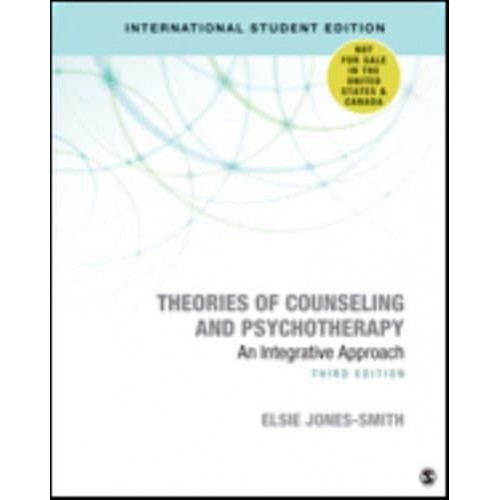 Theories of Counseling and Psychotherapy An Integrative Approach