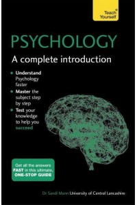 Psychology A Complete Introduction