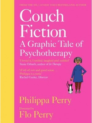 Couch Fiction A Graphic Tale of Psychotherapy