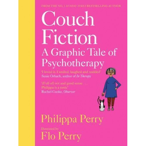 Couch Fiction A Graphic Tale of Psychotherapy