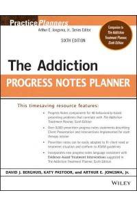 The Addiction Progress Notes Planner - Practice Planners