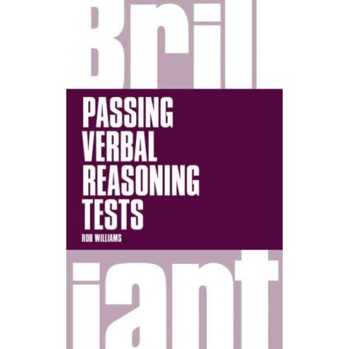 Brilliant Passing Verbal Reasoning Tests - Brilliant Business