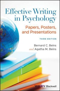 Effective Writing in Psychology Papers, Posters, and Presentations