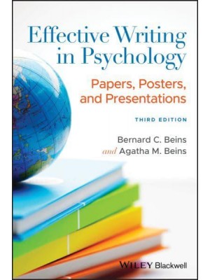 Effective Writing in Psychology Papers, Posters, and Presentations