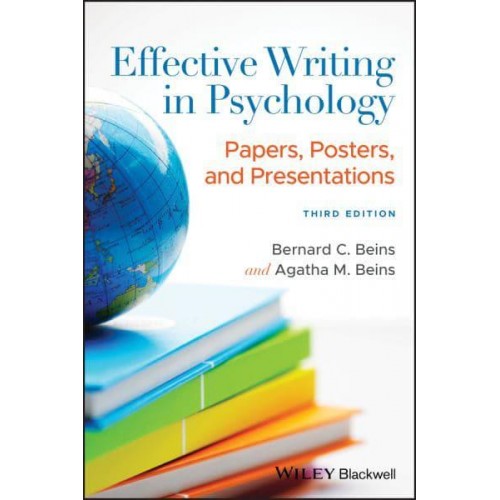 Effective Writing in Psychology Papers, Posters, and Presentations