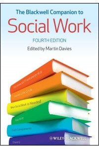 The Blackwell Companion to Social Work