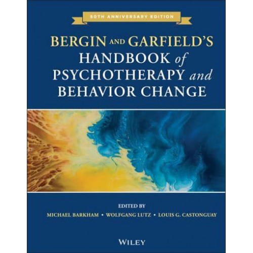 Bergin and Garfield's Handbook of Psychotherapy and Behavior Change