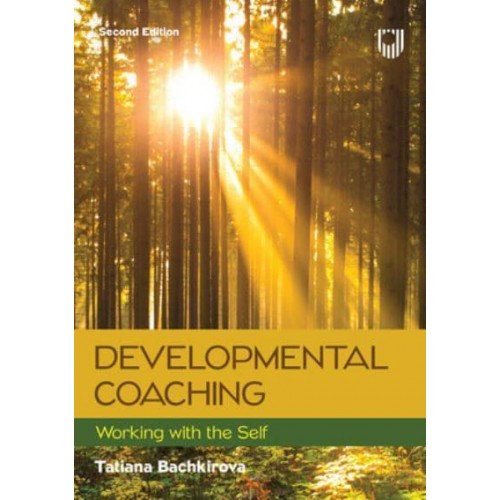 Developmental Coaching Working With the Self