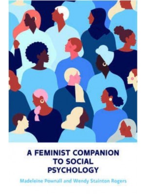 A Feminist Companion to Social Psychology