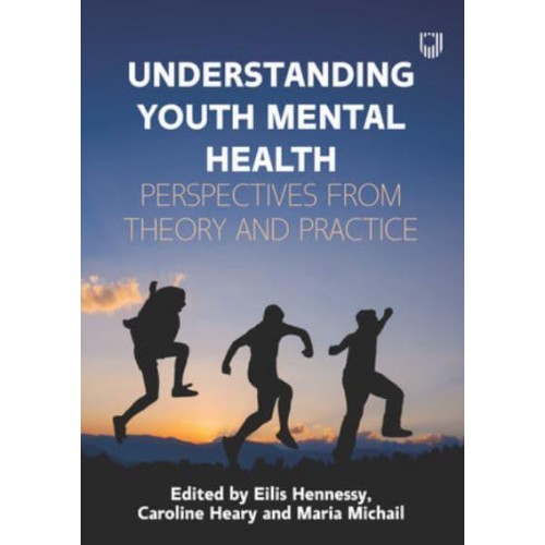 Understanding Youth Mental Health Perspectives from Theory and Practice