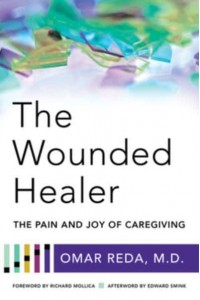 The Wounded Healer The Pain and Joy of Caregiving