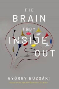 The Brain from Inside Out