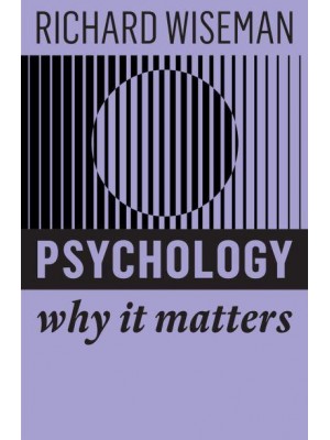 Psychology - Why It Matters