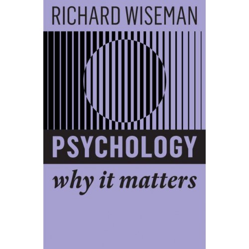 Psychology - Why It Matters