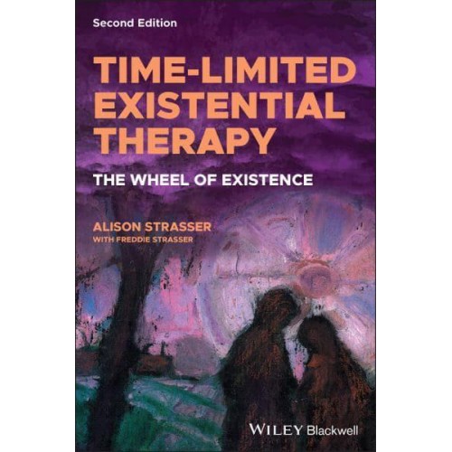 Time-Limited Existential Therapy The Wheel of Existence