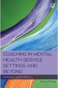 Coaching in Mental Health Service Settings and Beyond Practical Applications