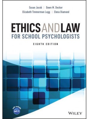 Ethics and Law for School Psychologists