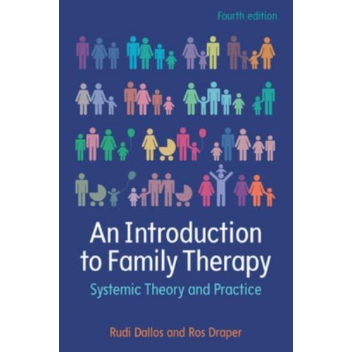 An Introduction to Family Therapy Systemic Theory and Practice